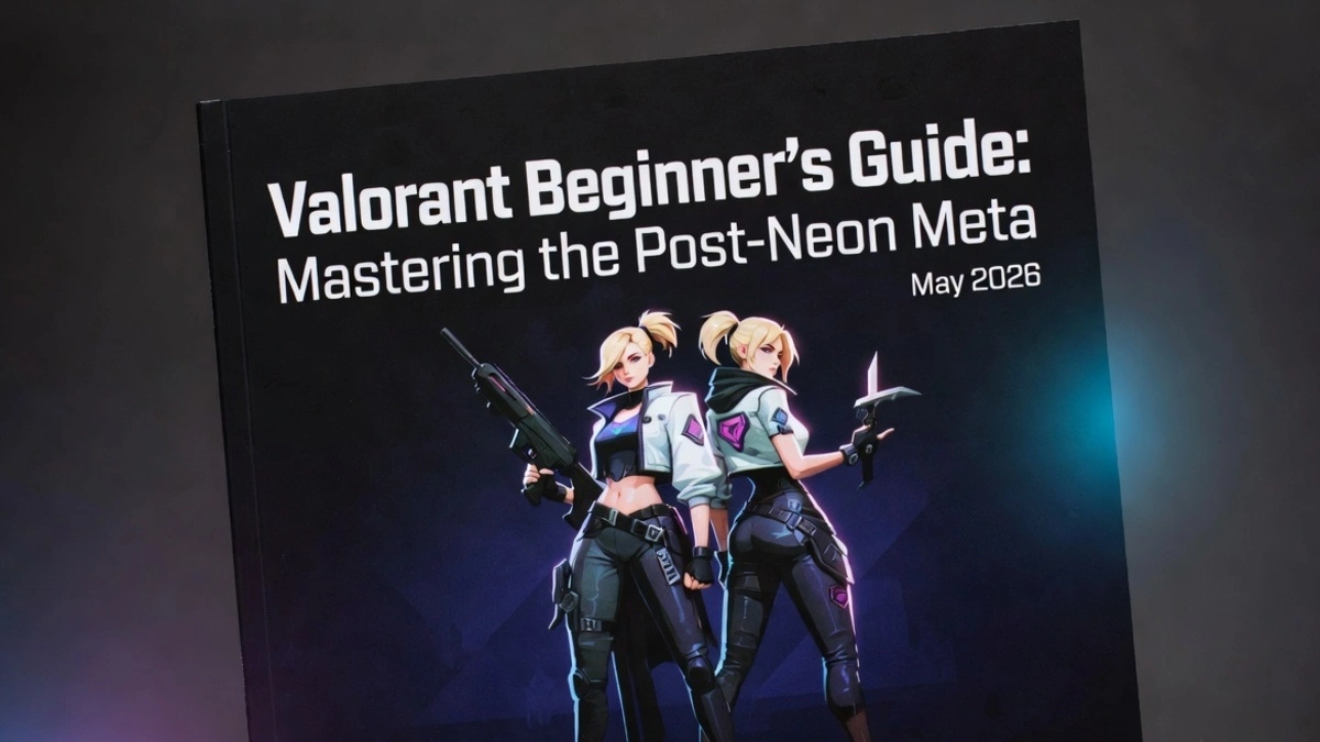 Valorant Beginner Guide 2026 Neo Update